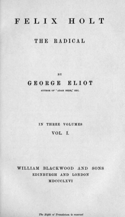 Title page of Felix Holt The Radical by George Eliot